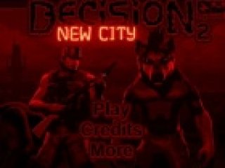 Decision 2: New City