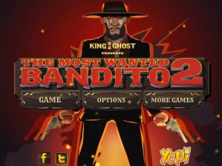 Most Wanted Bandito 2